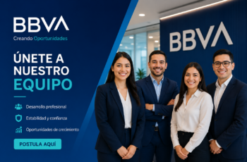 Trabajar en BBVA: Vacantes de Empleo, Requisitos y Cómo Postular