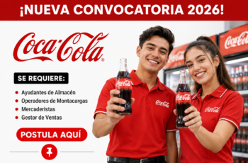 Empleos en Coca-Cola: Conoce las Vacantes Disponibles y sus Beneficios