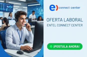 Trabajo en Entel Connect Center: Oportunidades Laborales Disponibles
