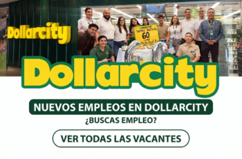 Dollarcity Abre Convocatoria: Conoce las Vacantes Disponibles
